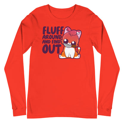 FLUFF AROUND AND FIND OUT - Long Sleeve Tee - ChubbleGumLLC