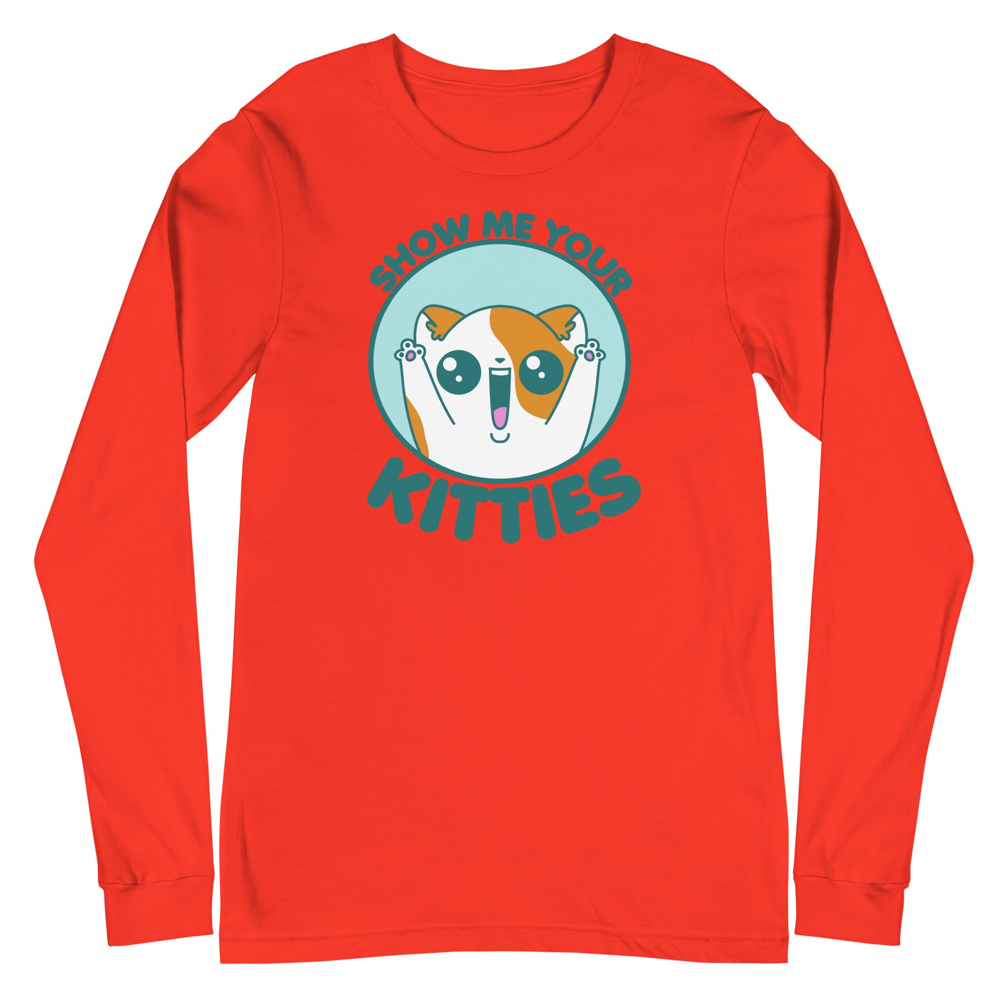 SHOW ME YOUR KITTIES - Long Sleeve Tee - ChubbleGumLLC