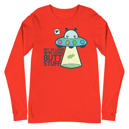 GET IN LOSER WERE DOING BUTT STUFF - Long Sleeve Tee - ChubbleGumLLC