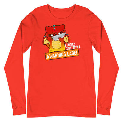 I SHOULD COME WITH A WARNING LABEL - Long Sleeve Tee - ChubbleGumLLC