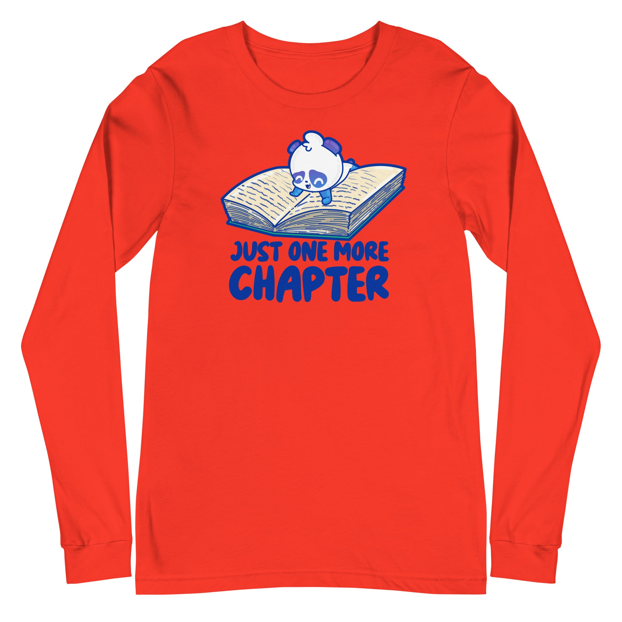 JUST ONE MORE CHAPTER - Long Sleeve Tee - ChubbleGumLLC