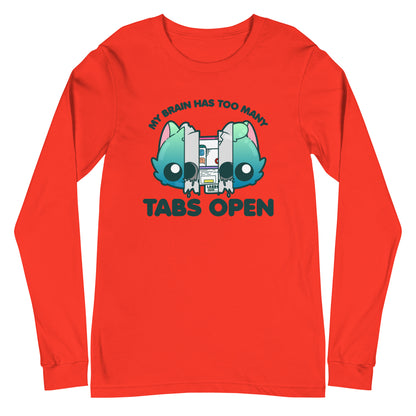 TOO MANY TABS - Long Sleeve Tee