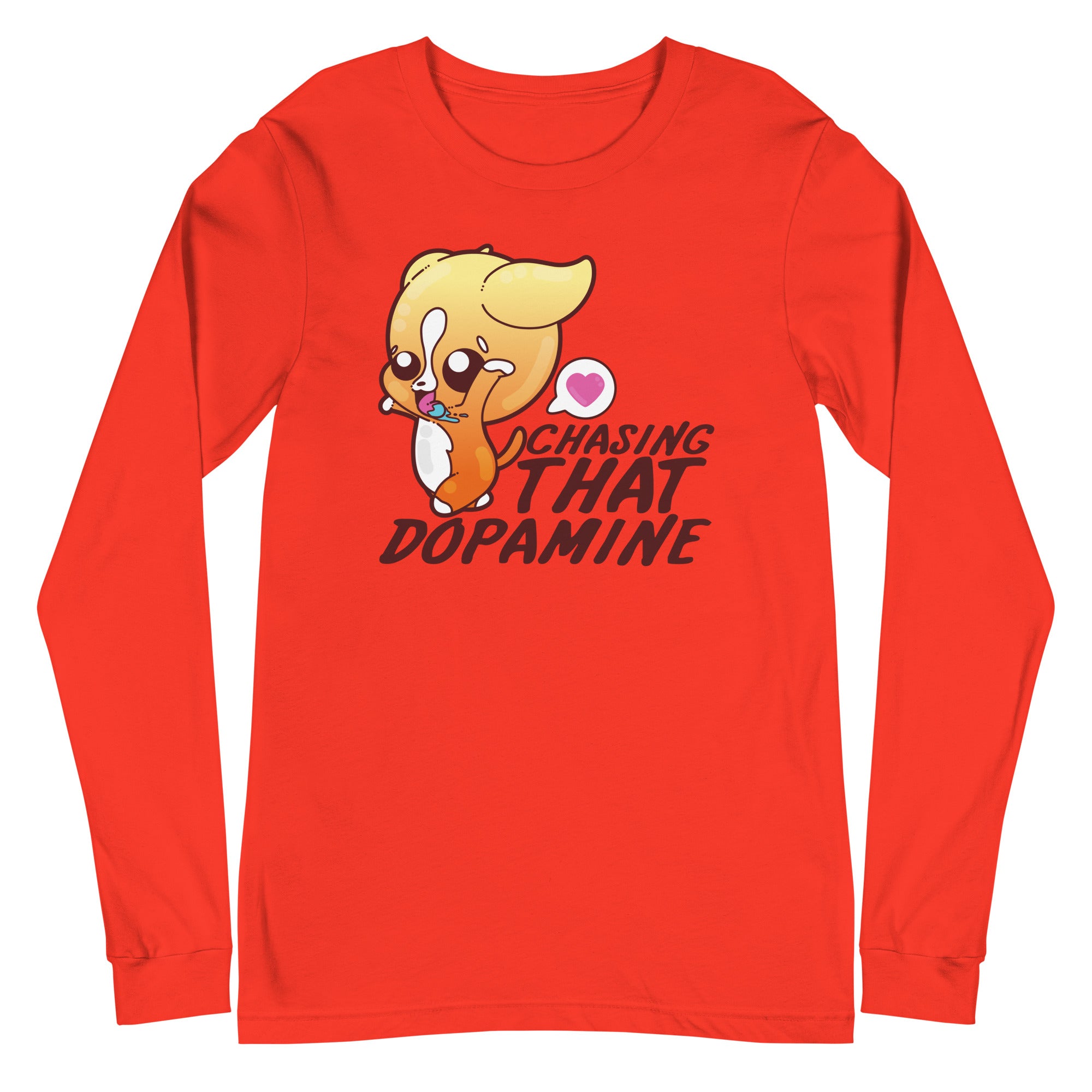 CHASING THAT DOPAMINE - Long Sleeve Tee