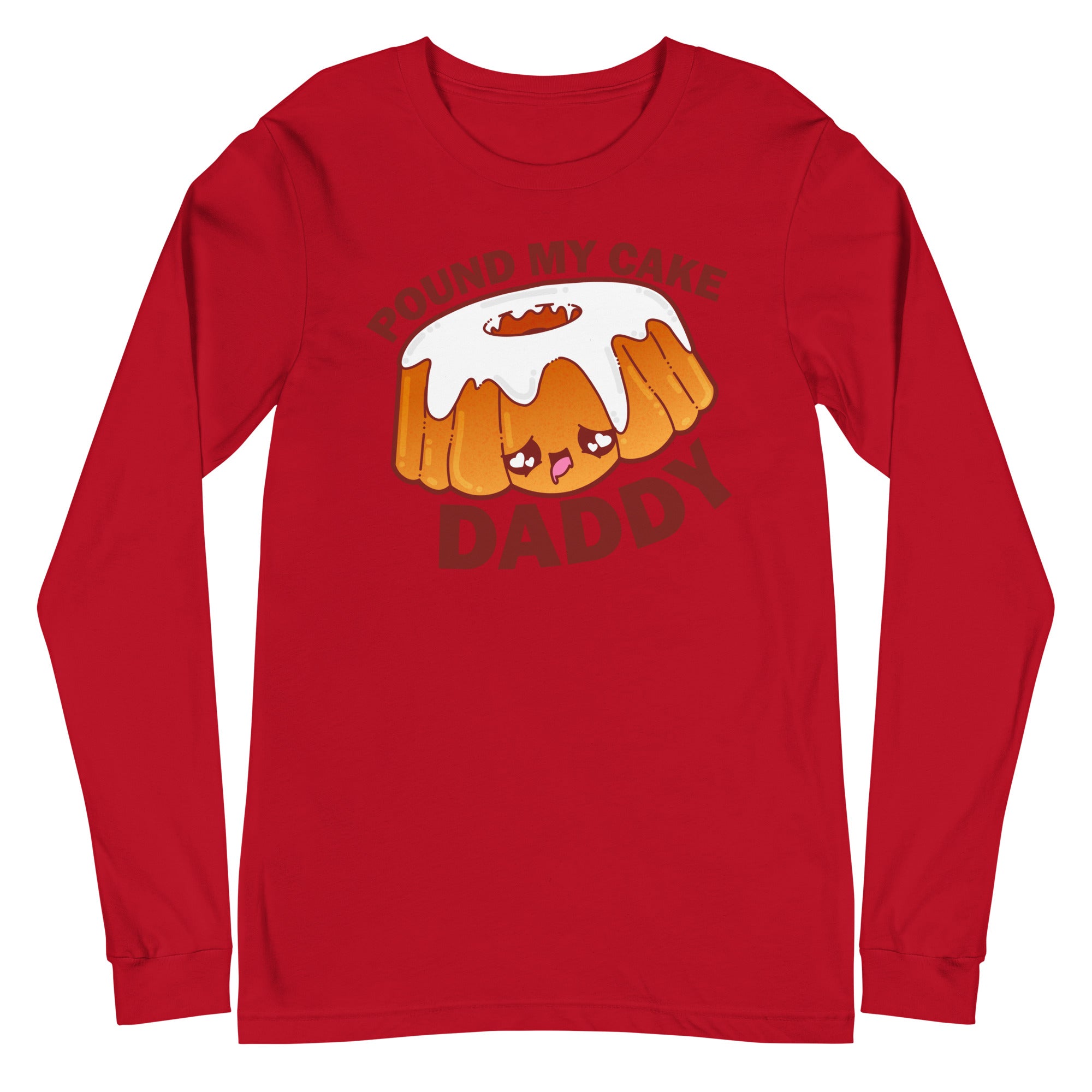 POUND MY CAKE DADDY - Long Sleeve Tee - ChubbleGumLLC