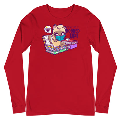 MY WEEKEND IS ALL BOOKED UP - Long Sleeve Tee - ChubbleGumLLC