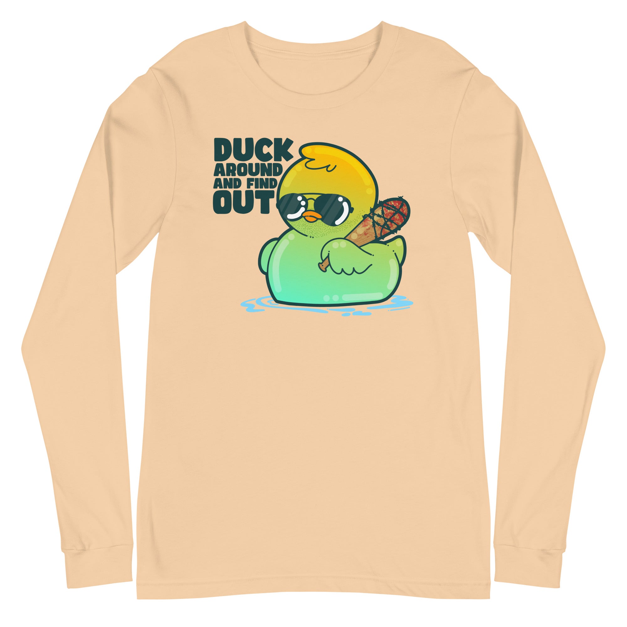 DUCK AROUND AND FIND OUT - Long Sleeve Tee - ChubbleGumLLC