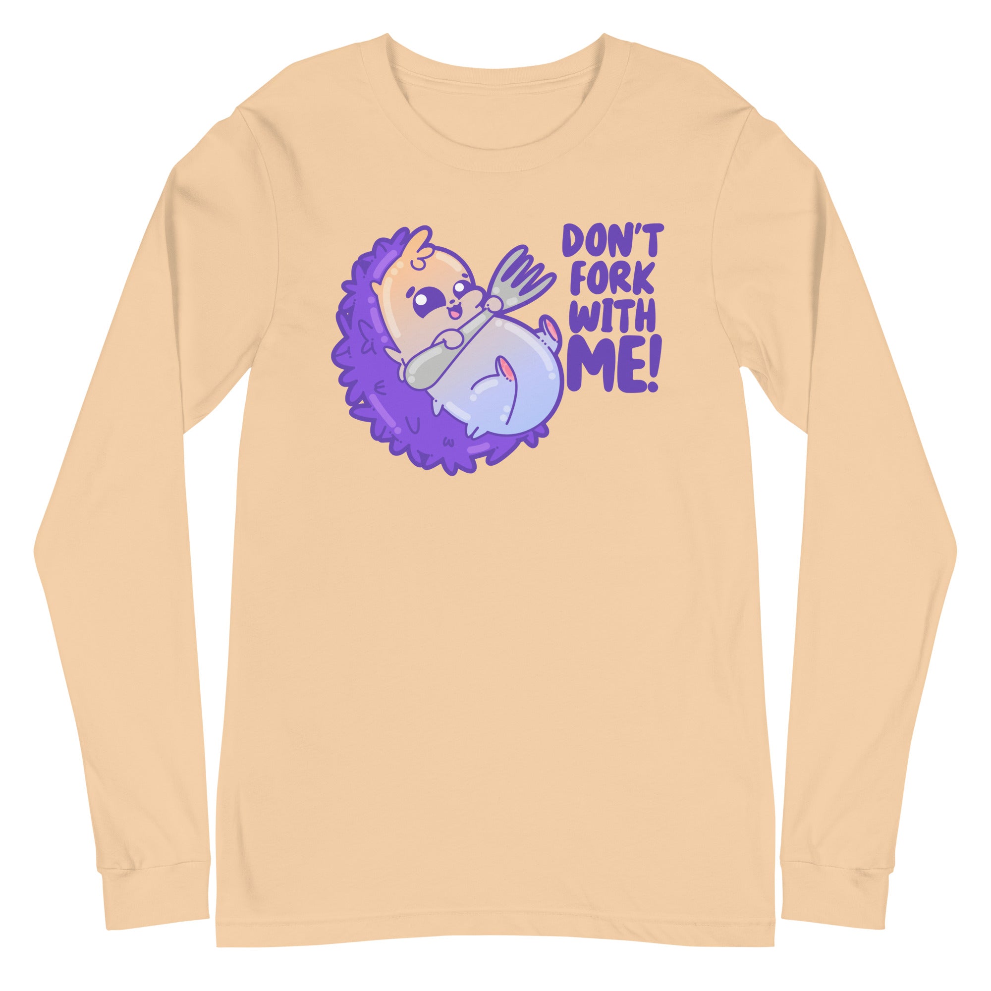 DONT FORK WITH ME - Long Sleeve Tee - ChubbleGumLLC