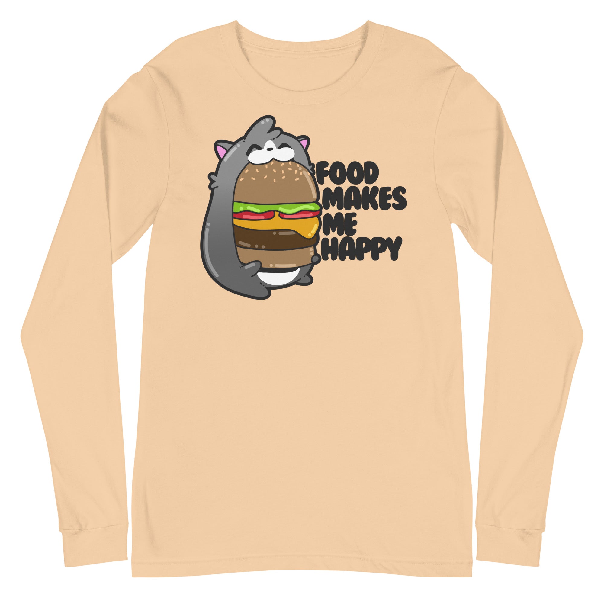 FOOD MAKES ME HAPPY - Long Sleeve Tee - ChubbleGumLLC