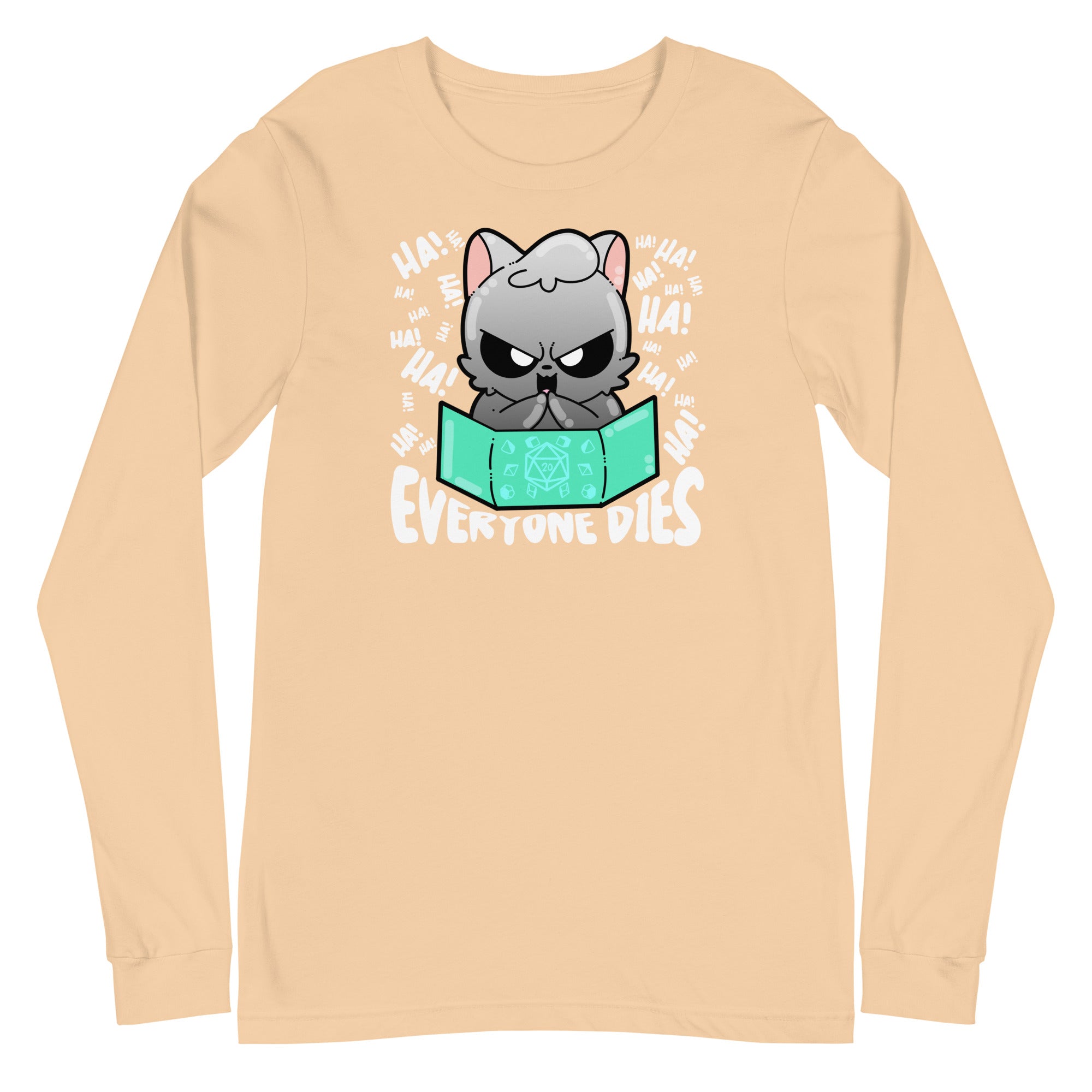 EVERYONE DIES - Long Sleeve Tee - ChubbleGumLLC