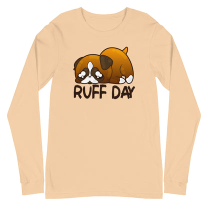 RUFF DAY - Long Sleeve Tee - ChubbleGumLLC