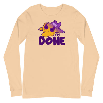 IM DONE - Long Sleeve Tee - ChubbleGumLLC