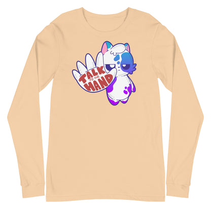 TALK TO THE HAND - Long Sleeve Tee - ChubbleGumLLC