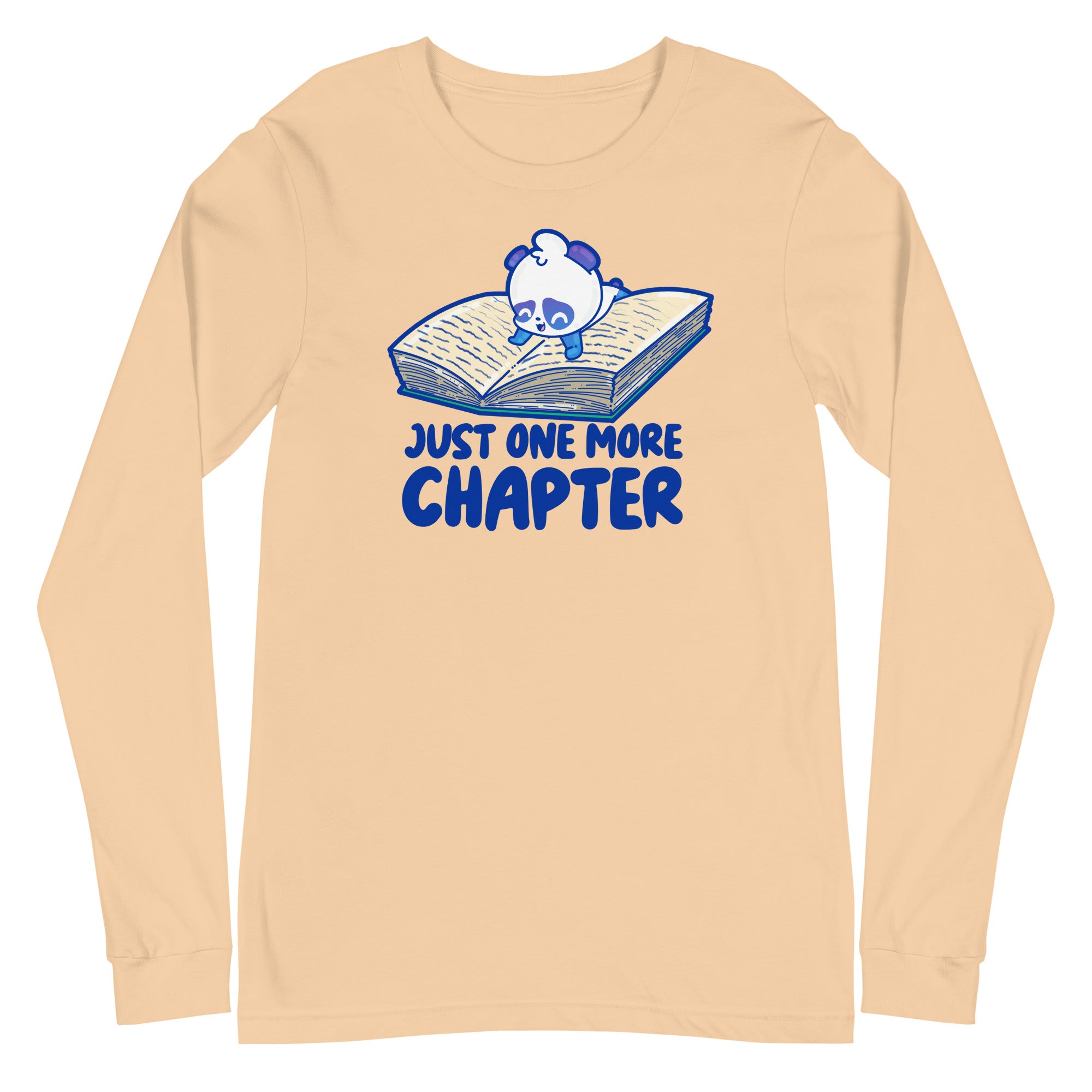 JUST ONE MORE CHAPTER - Long Sleeve Tee - ChubbleGumLLC