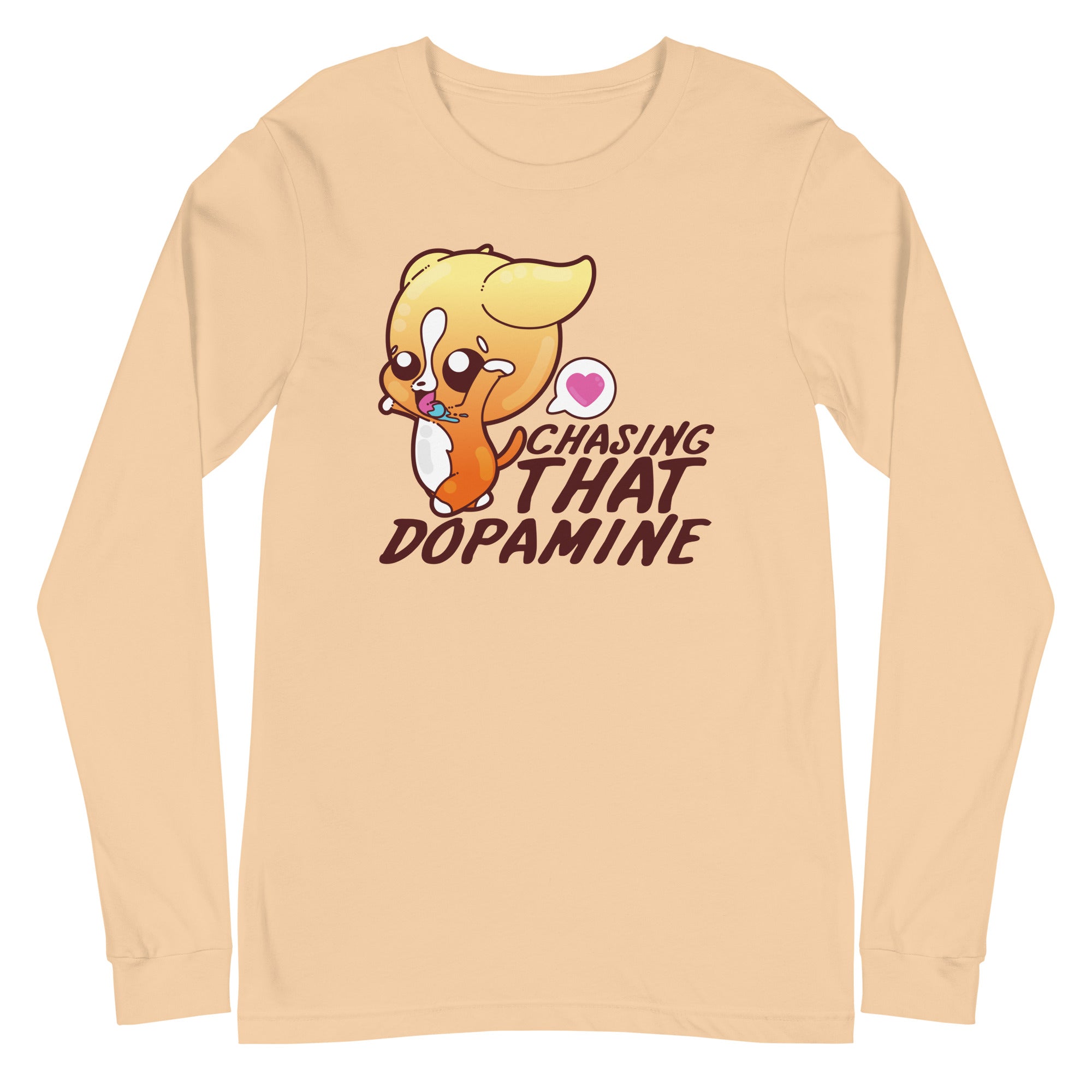 CHASING THAT DOPAMINE - Long Sleeve Tee