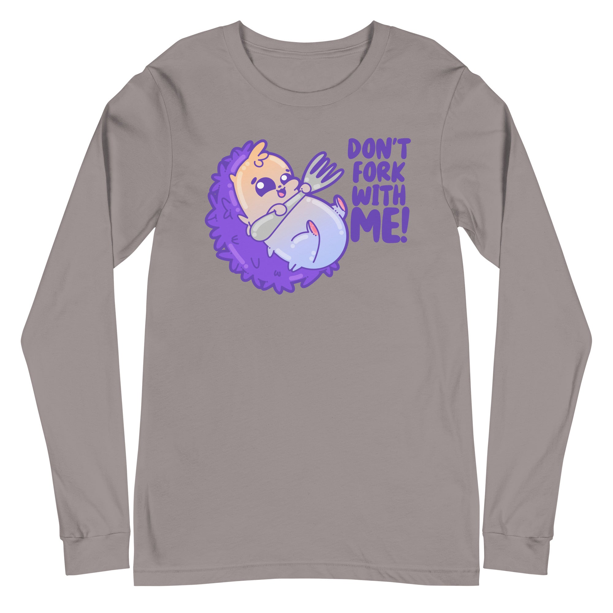 DONT FORK WITH ME - Long Sleeve Tee - ChubbleGumLLC