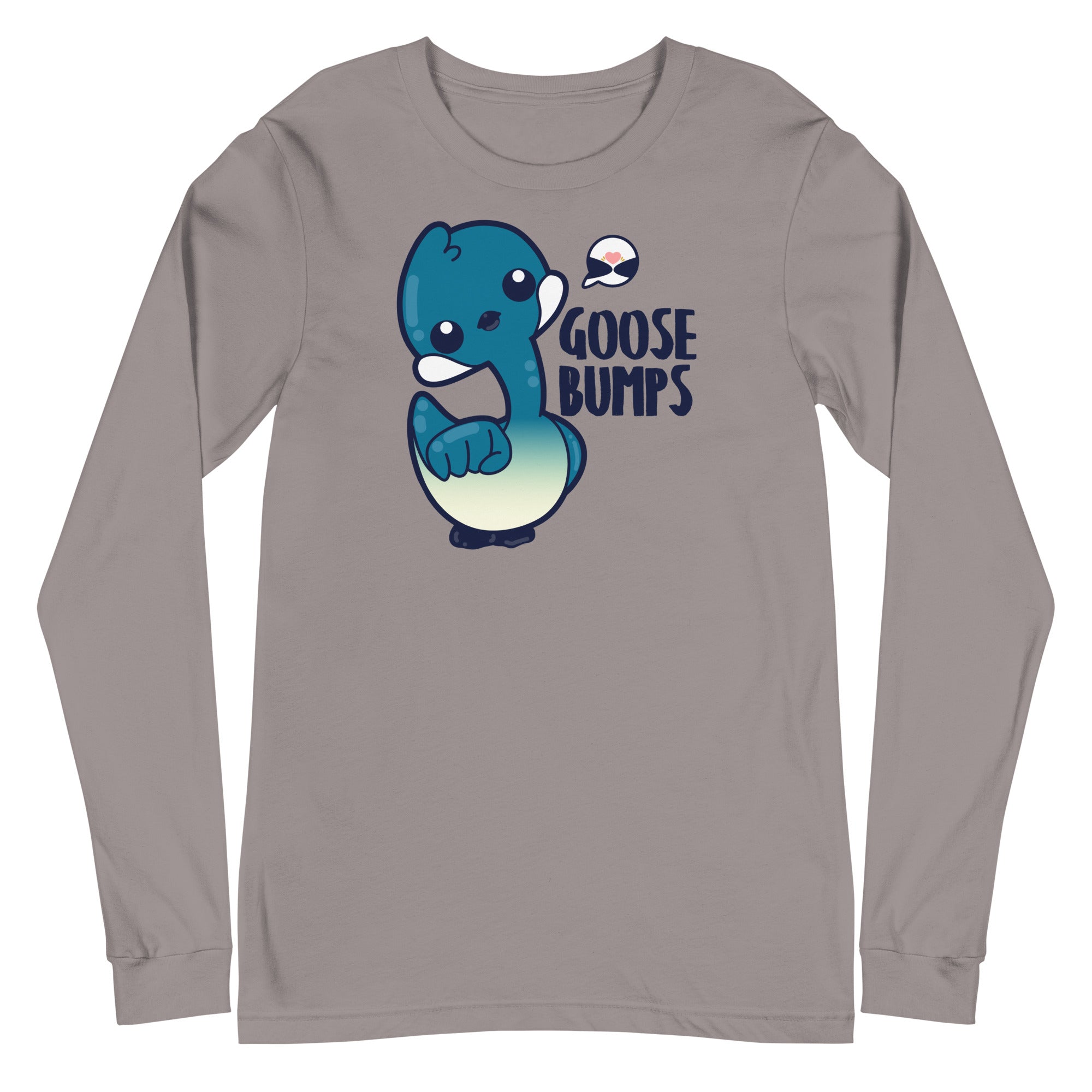 GOOSE BUMPS - Long Sleeve Tee - ChubbleGumLLC