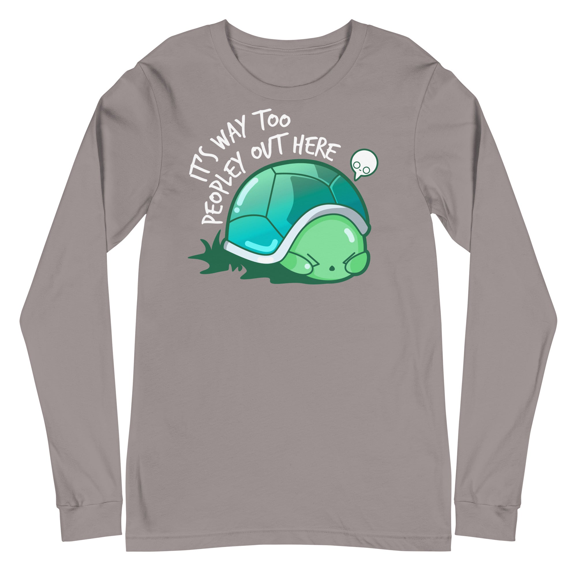 WAY TOO PEOPLEY - Modified Long Sleeve Tee - ChubbleGumLLC