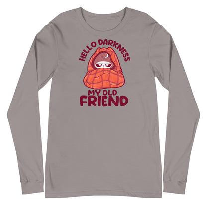 HELLO DARKNESS - Long Sleeve Tee - ChubbleGumLLC