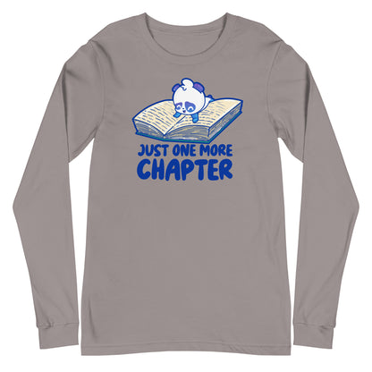 JUST ONE MORE CHAPTER - Long Sleeve Tee - ChubbleGumLLC