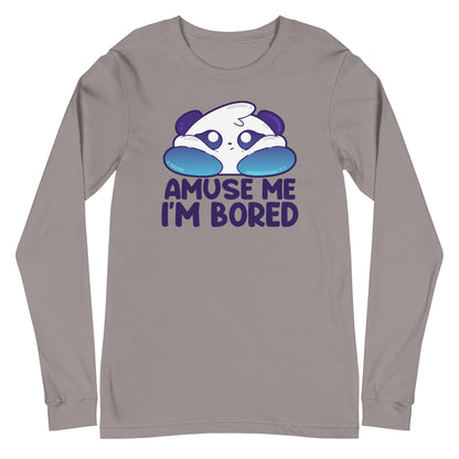 AMUSE ME IM BORED - Long Sleeve Tee - ChubbleGumLLC