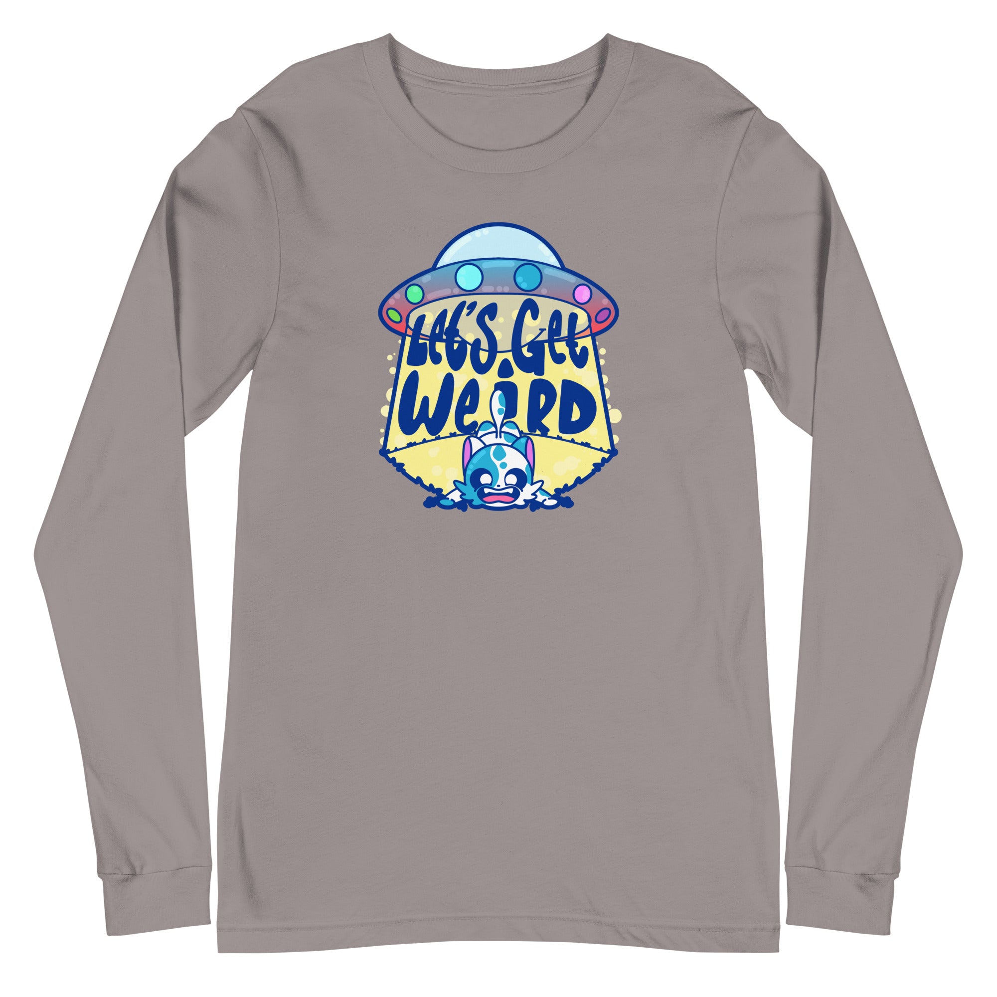 LETS GET WEIRD - Long Sleeve Tee - ChubbleGumLLC