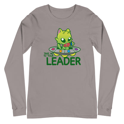 TAKE ME TO YOUR LEADER - Long Sleeve Tee - ChubbleGumLLC