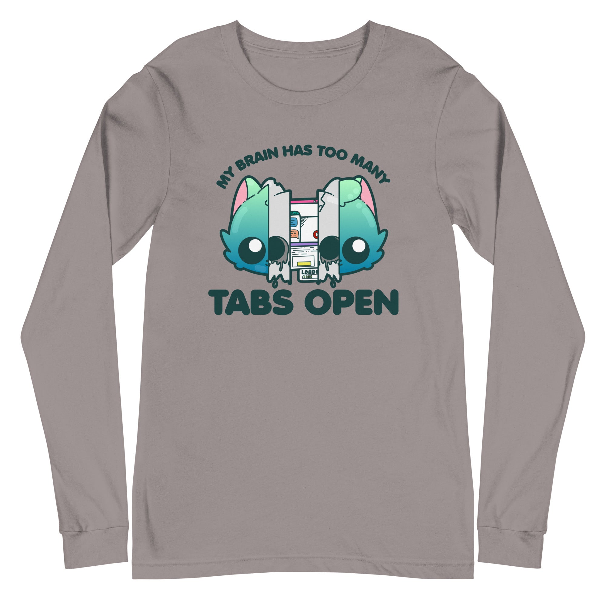 TOO MANY TABS - Long Sleeve Tee