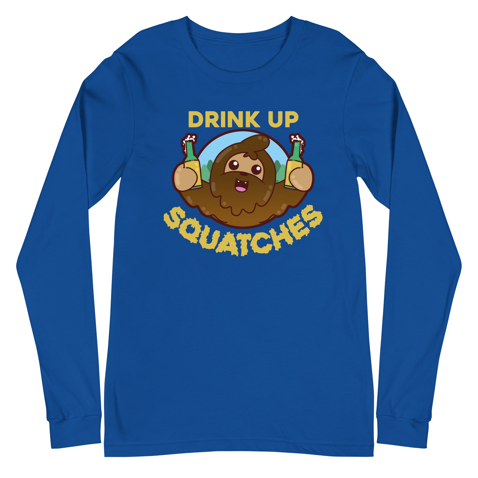 DRINK UP SQUATCHES - Long Sleeve Tee - ChubbleGumLLC