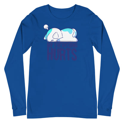 MY EVERYTHING HURTS - Long Sleeve Tee - ChubbleGumLLC