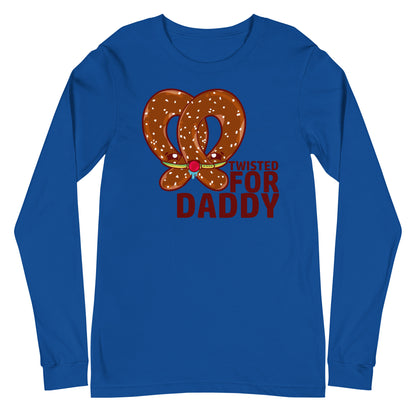 TWISTED FOR DADDY - Long Sleeve Tee - ChubbleGumLLC