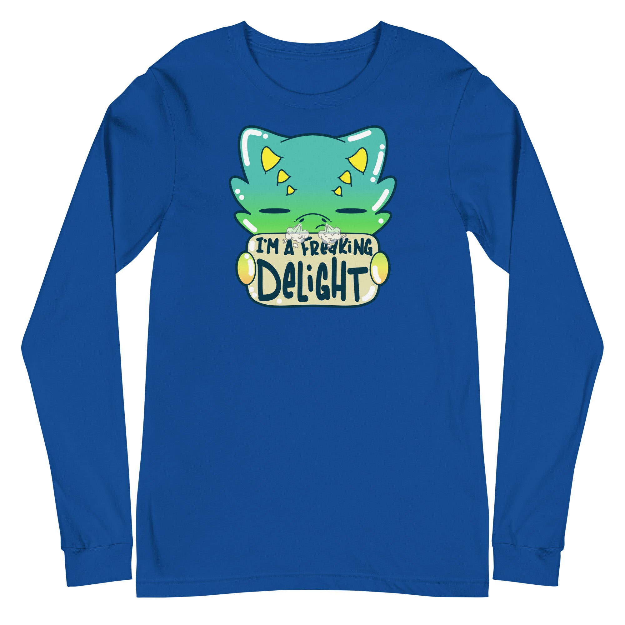 I AM A FREAKING DELIGHT - Long Sleeve Tee - ChubbleGumLLC