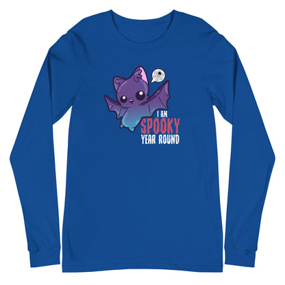 I AM SPOOKY YEAR ROUND - Long Sleeve Tee - ChubbleGumLLC