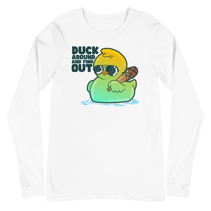 DUCK AROUND AND FIND OUT - Long Sleeve Tee - ChubbleGumLLC