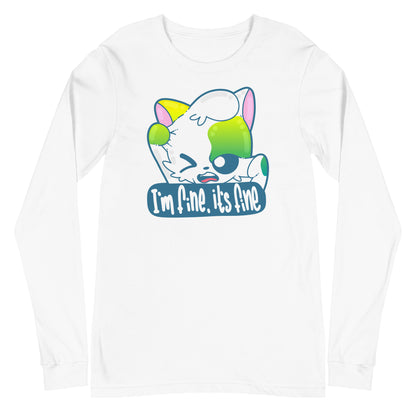 IM FINE ITS FINE - Long Sleeve Tee - ChubbleGumLLC