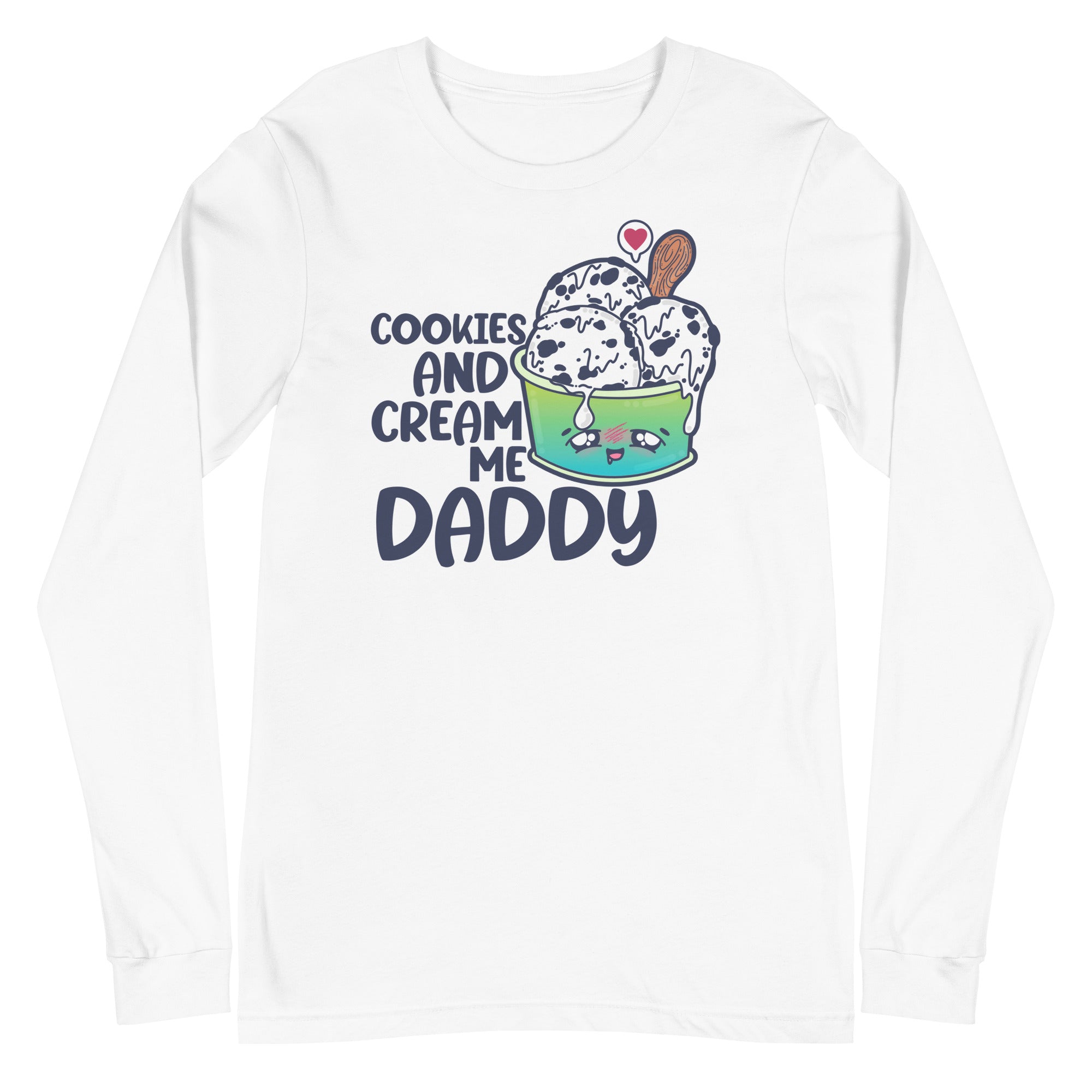 COOKIES AND CREAM ME DADDY - Long Sleeve Tee - ChubbleGumLLC