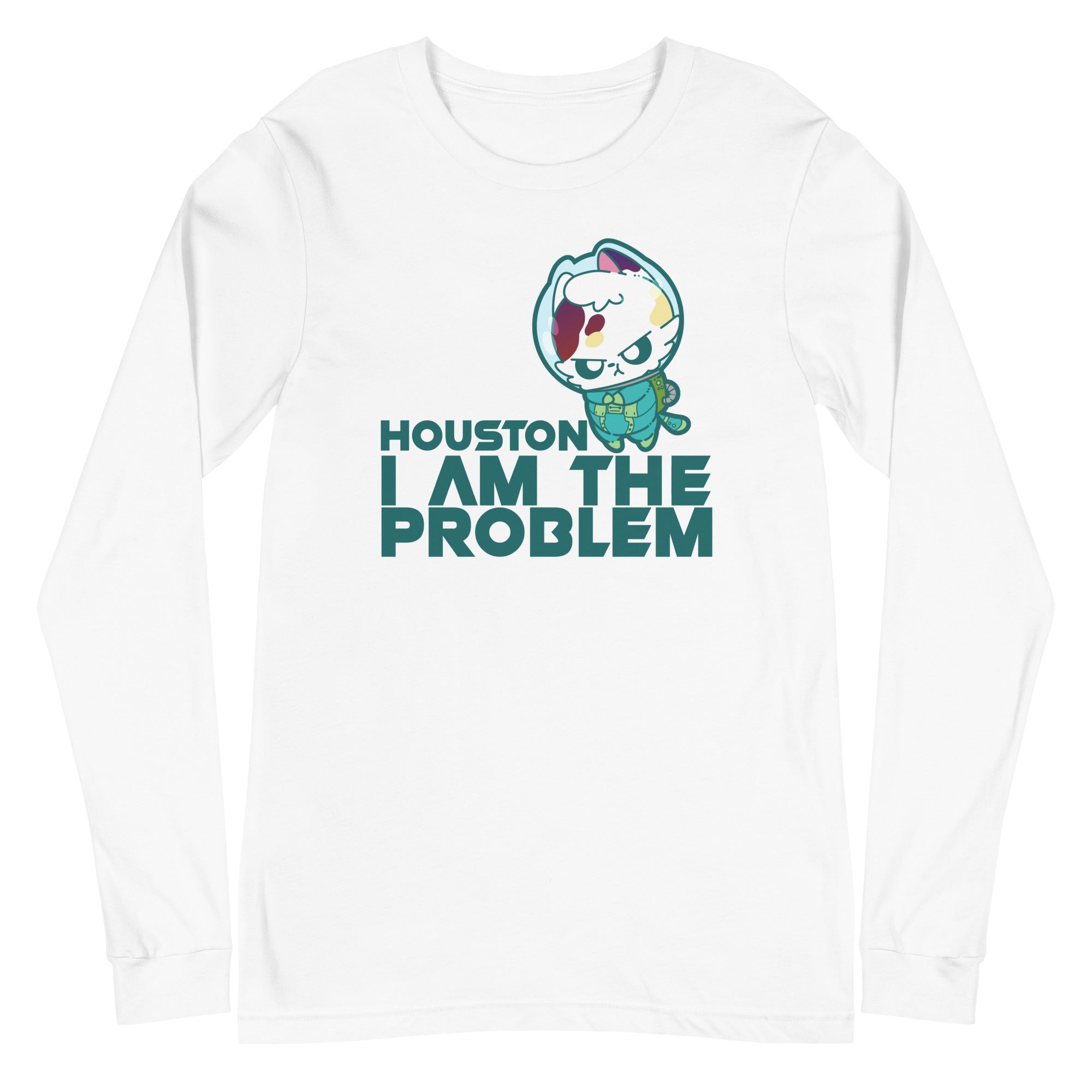 HOUSTON I AM THE PROBLEM - Long Sleeve Tee - ChubbleGumLLC