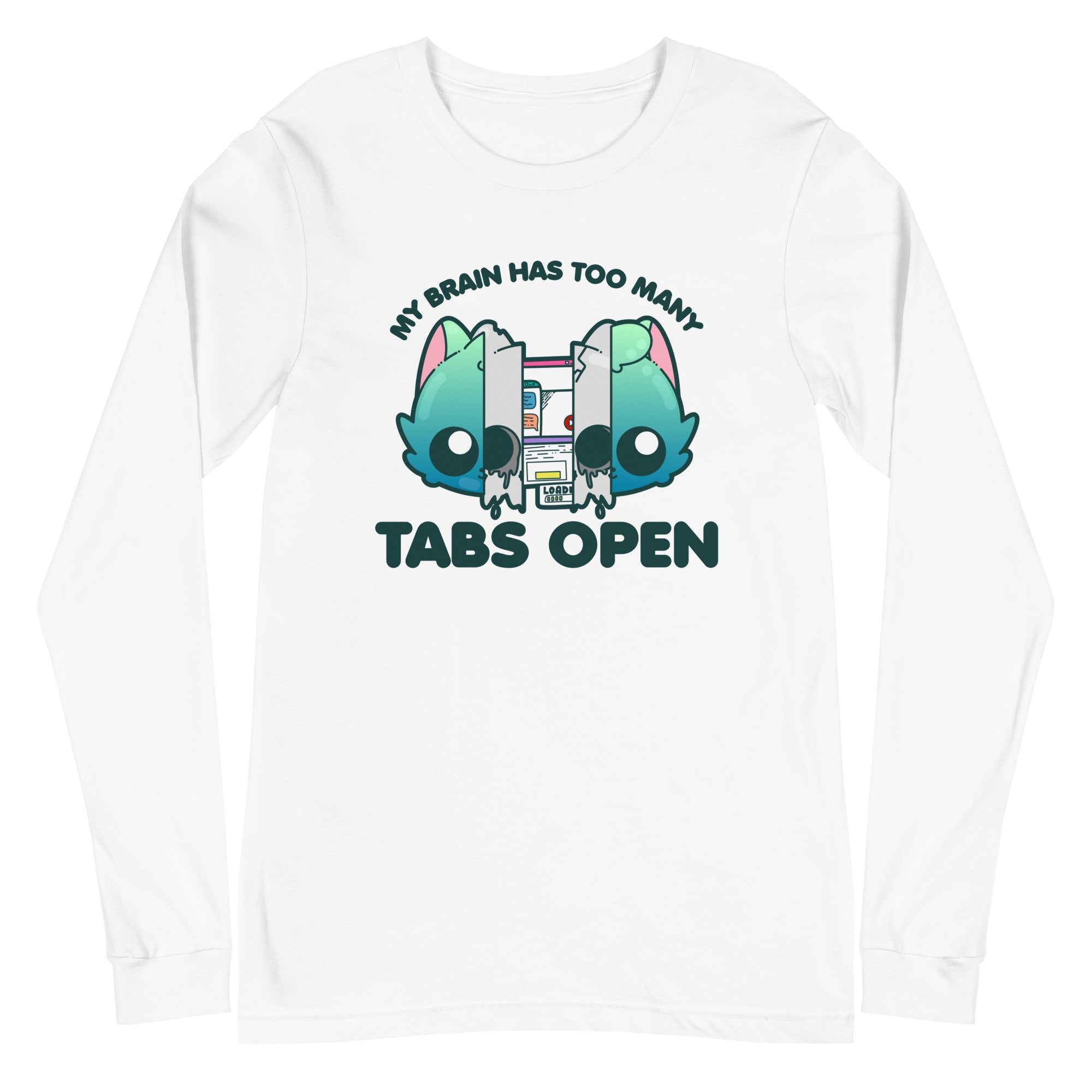 TOO MANY TABS - Long Sleeve Tee