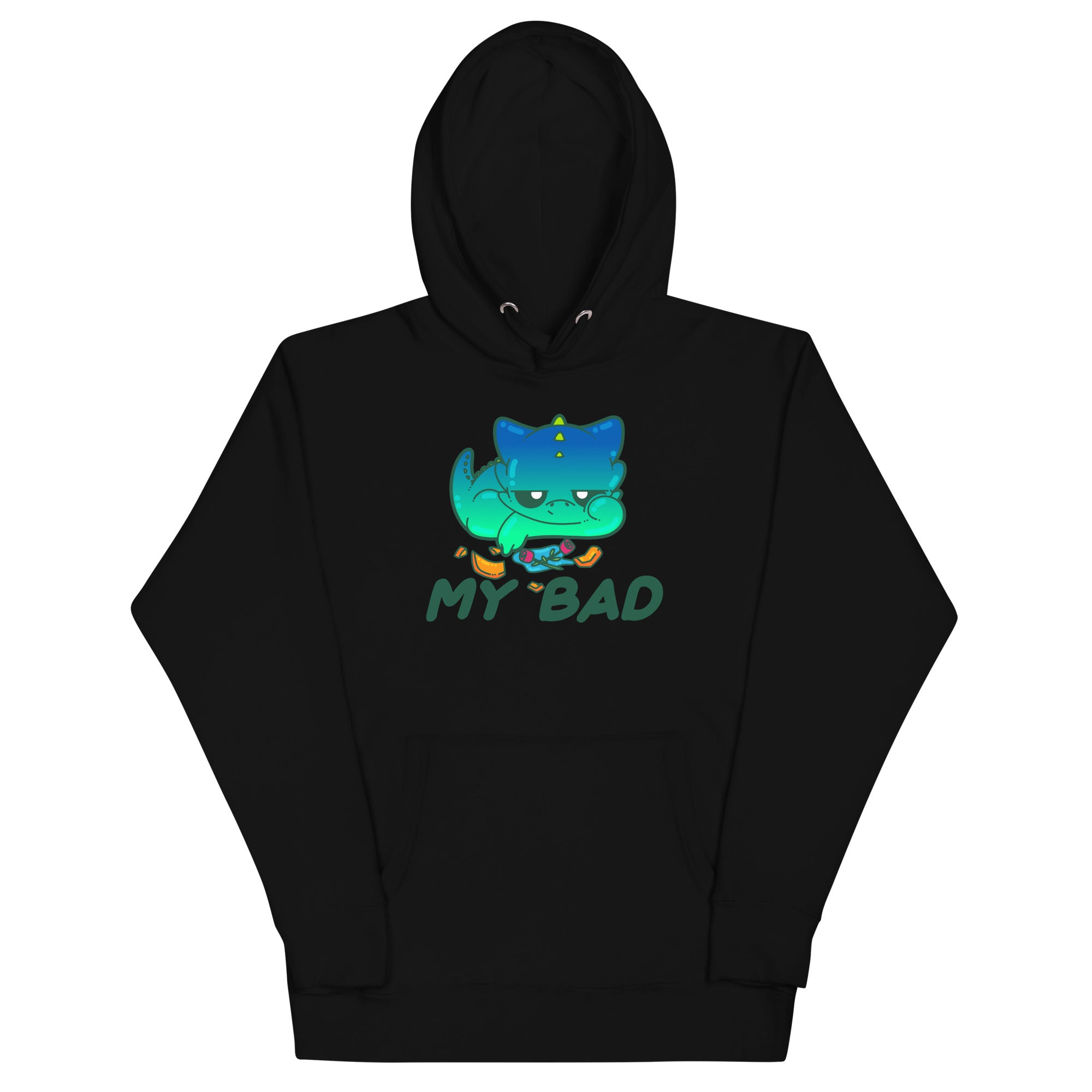 MY BAD - Hoodie - ChubbleGumLLC