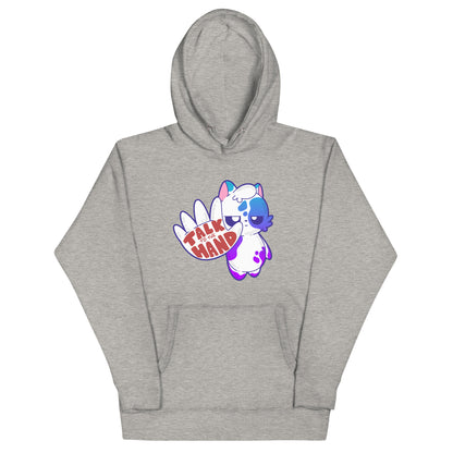 TALK TO THE HAND - Hoodie - ChubbleGumLLC