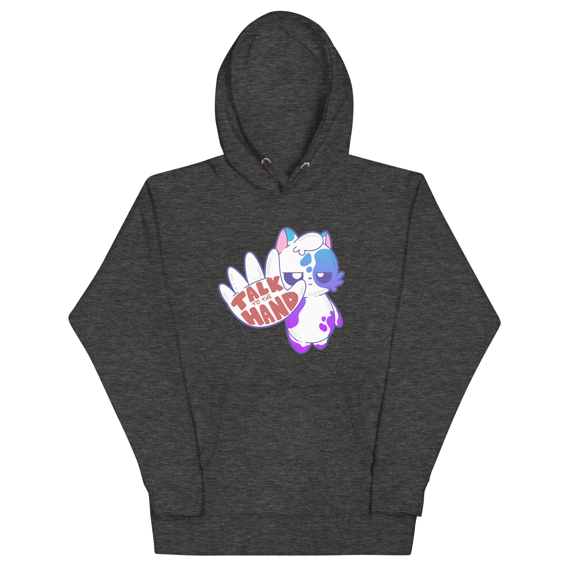 TALK TO THE HAND - Hoodie - ChubbleGumLLC