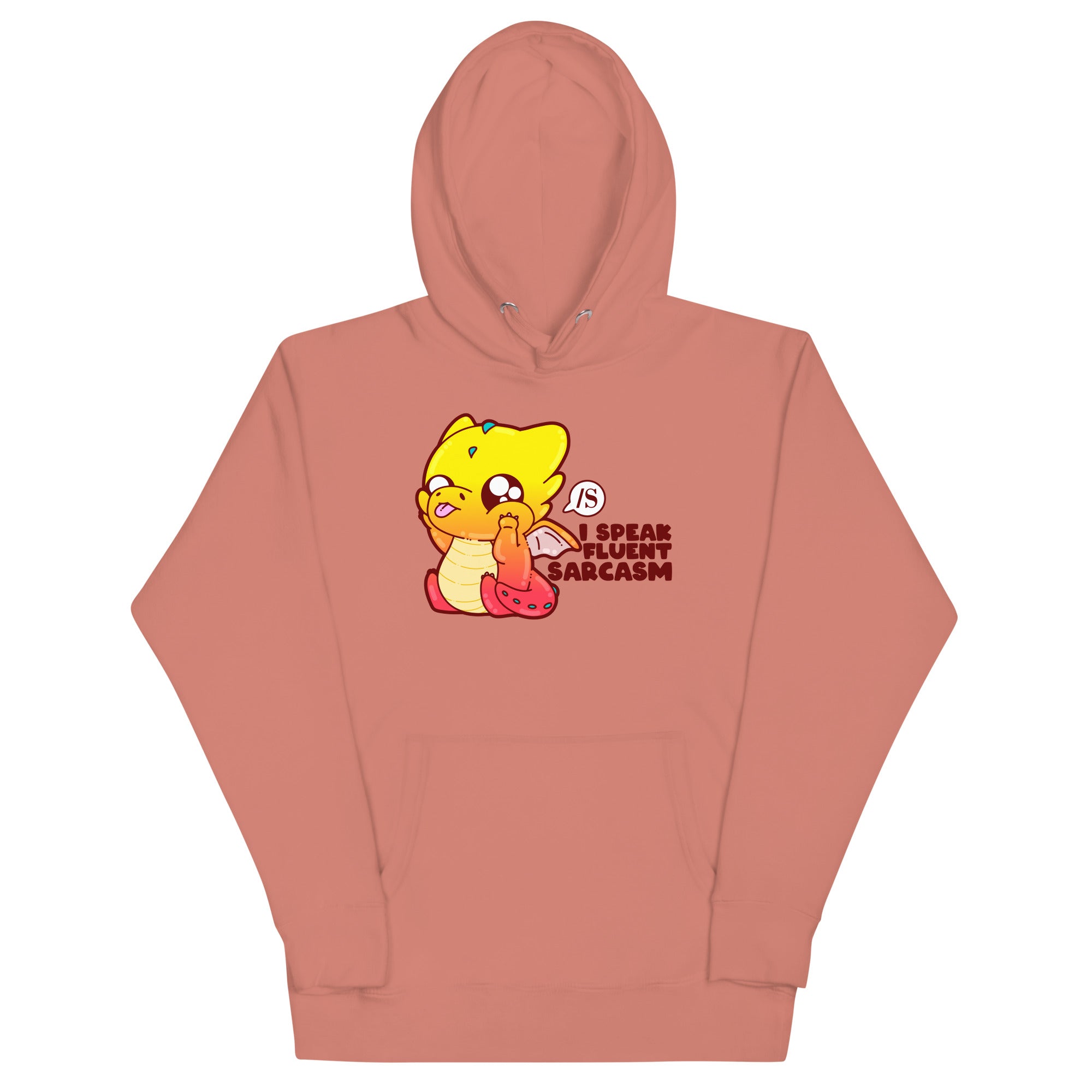 I SPEAK FLUID SARCASM - Hoodie - ChubbleGumLLC