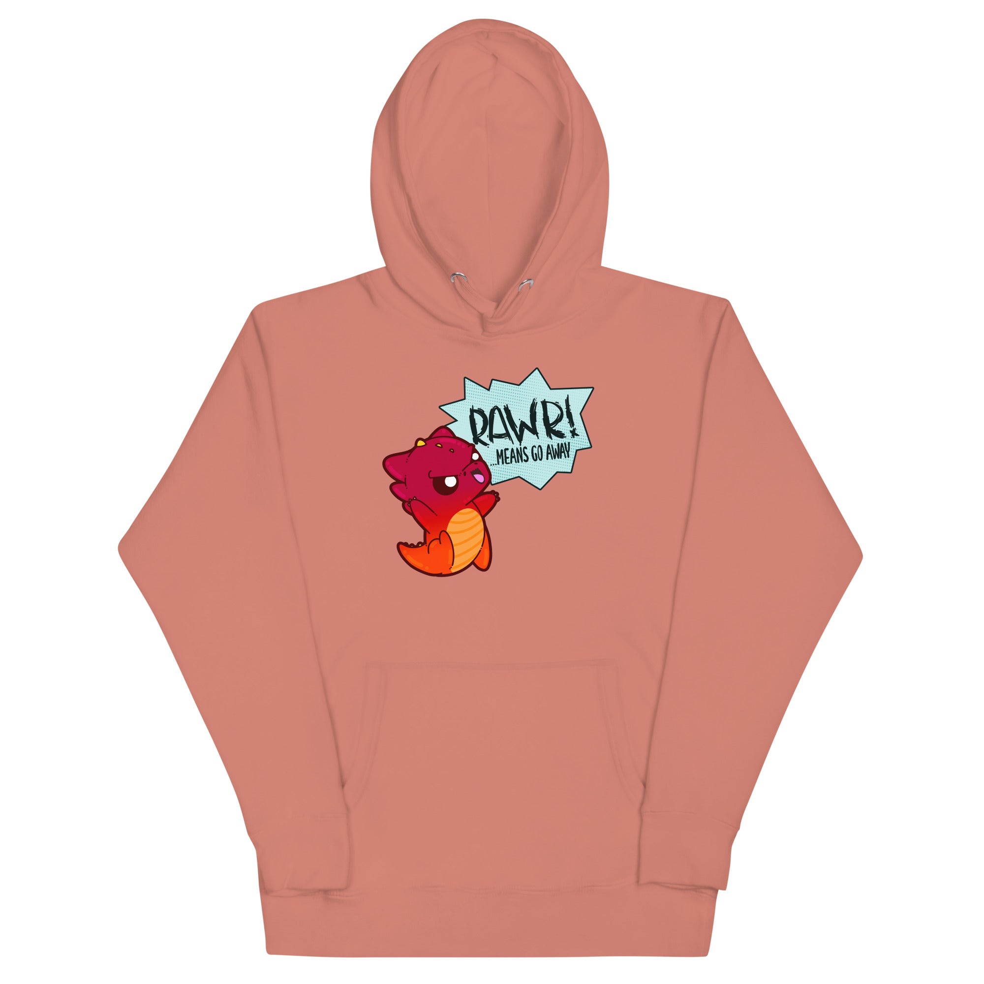 RAWR MEANS GO AWAY - Hoodie - ChubbleGumLLC