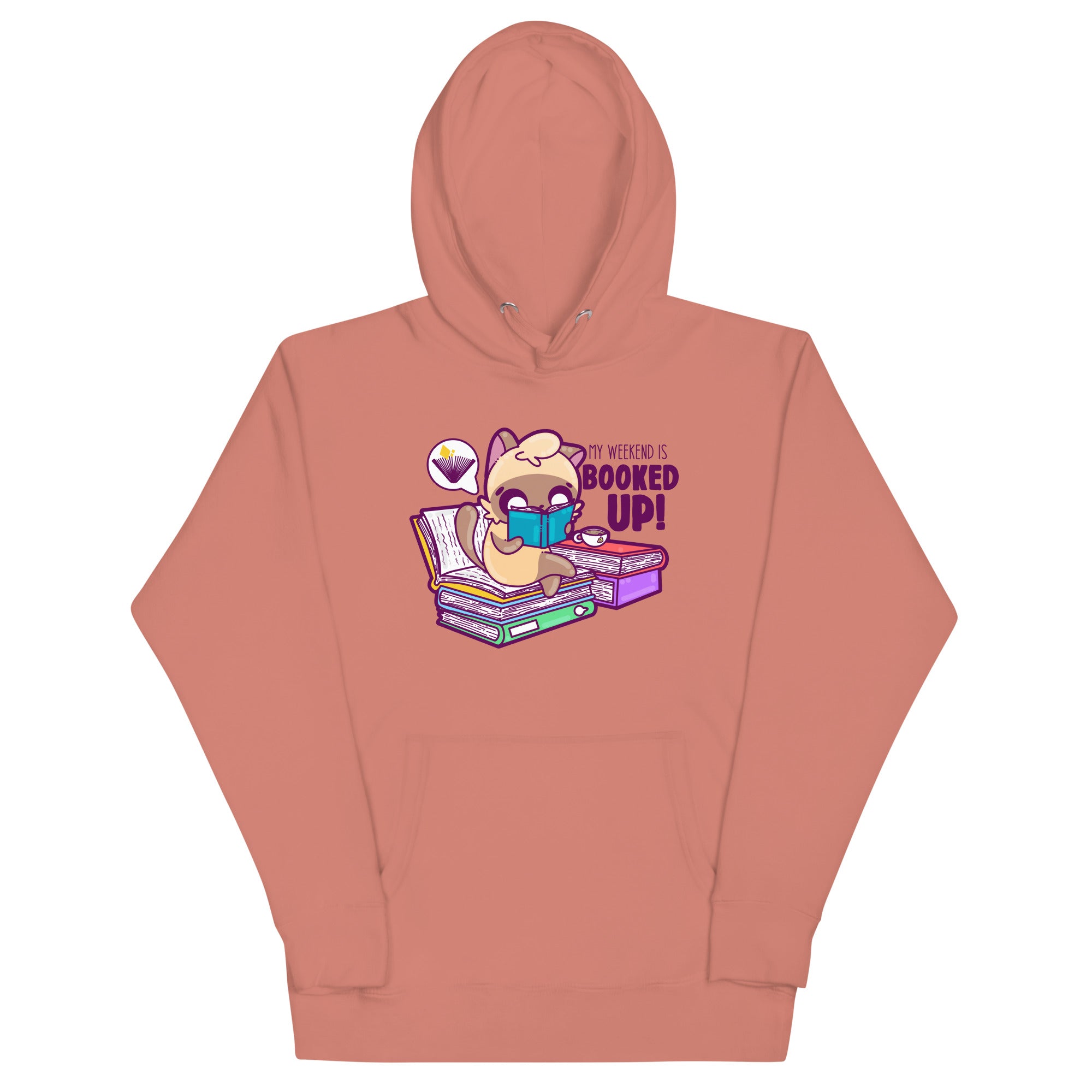 MY WEEKEND IS ALL BOOKED UP - Hoodie - ChubbleGumLLC