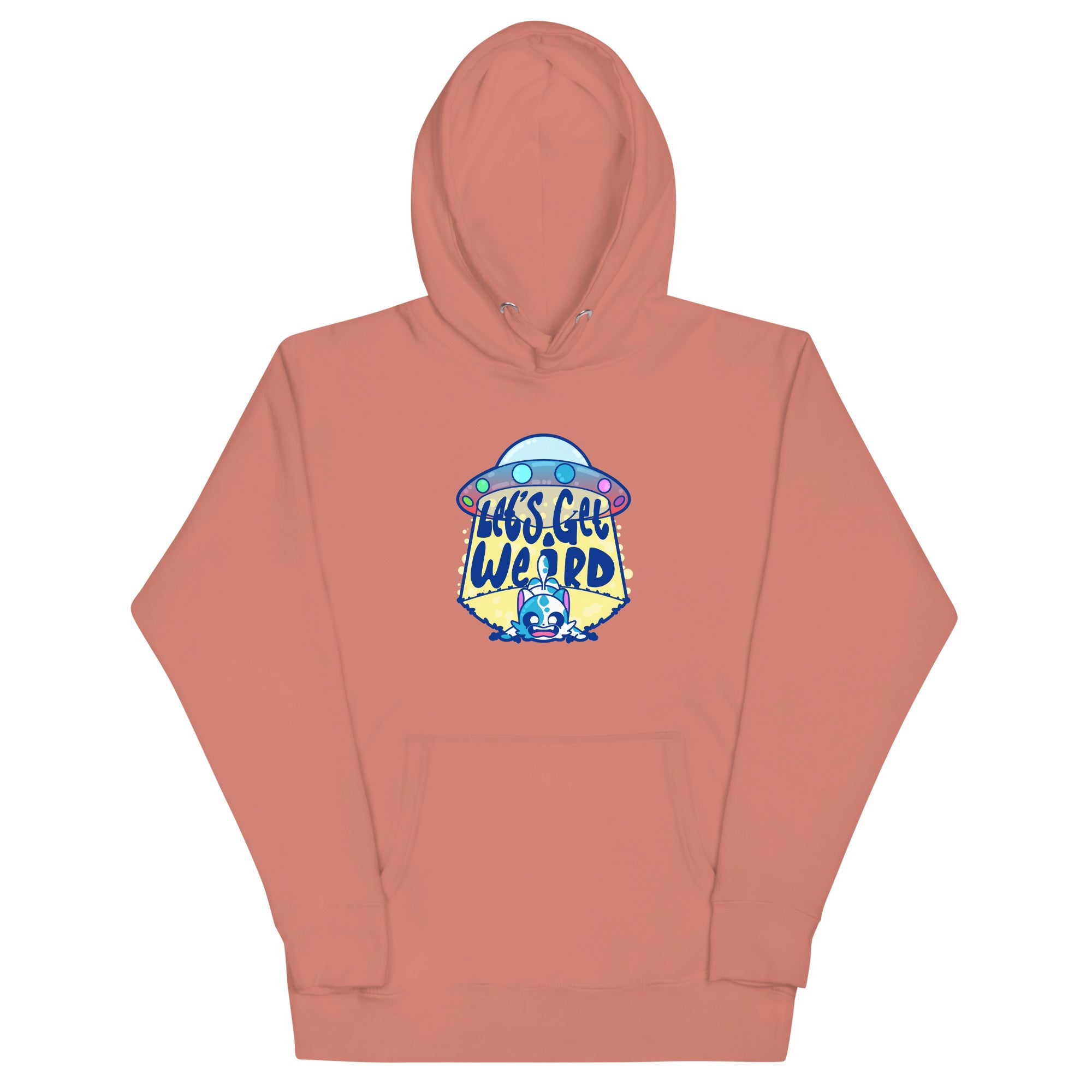 LETS GET WEIRD - Hoodie - ChubbleGumLLC