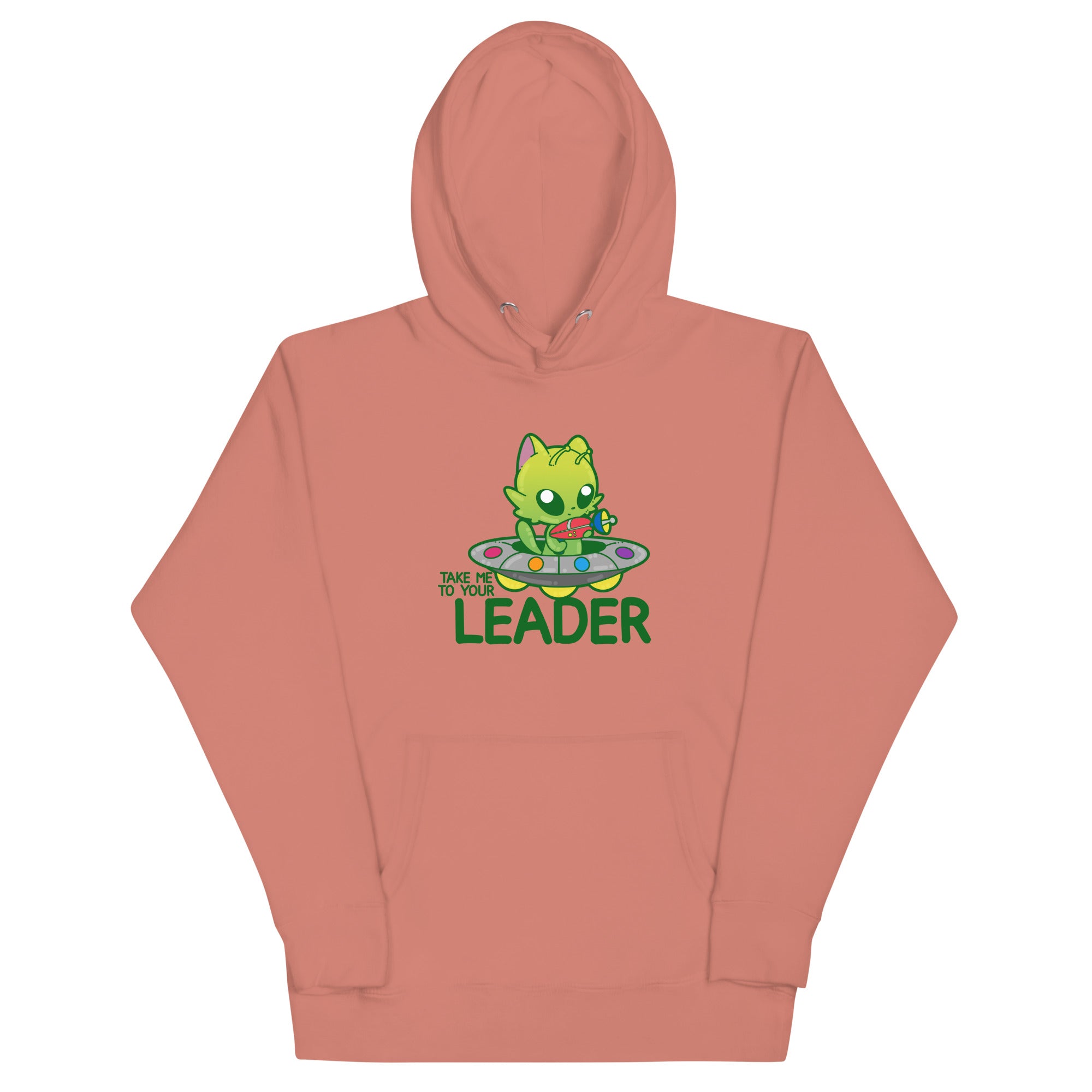 TAKE ME TO YOUR LEADER - Hoodie - ChubbleGumLLC