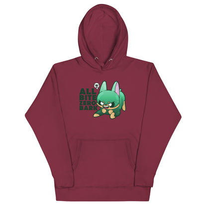 ALL BITE ZERO BARK - Hoodie - ChubbleGumLLC