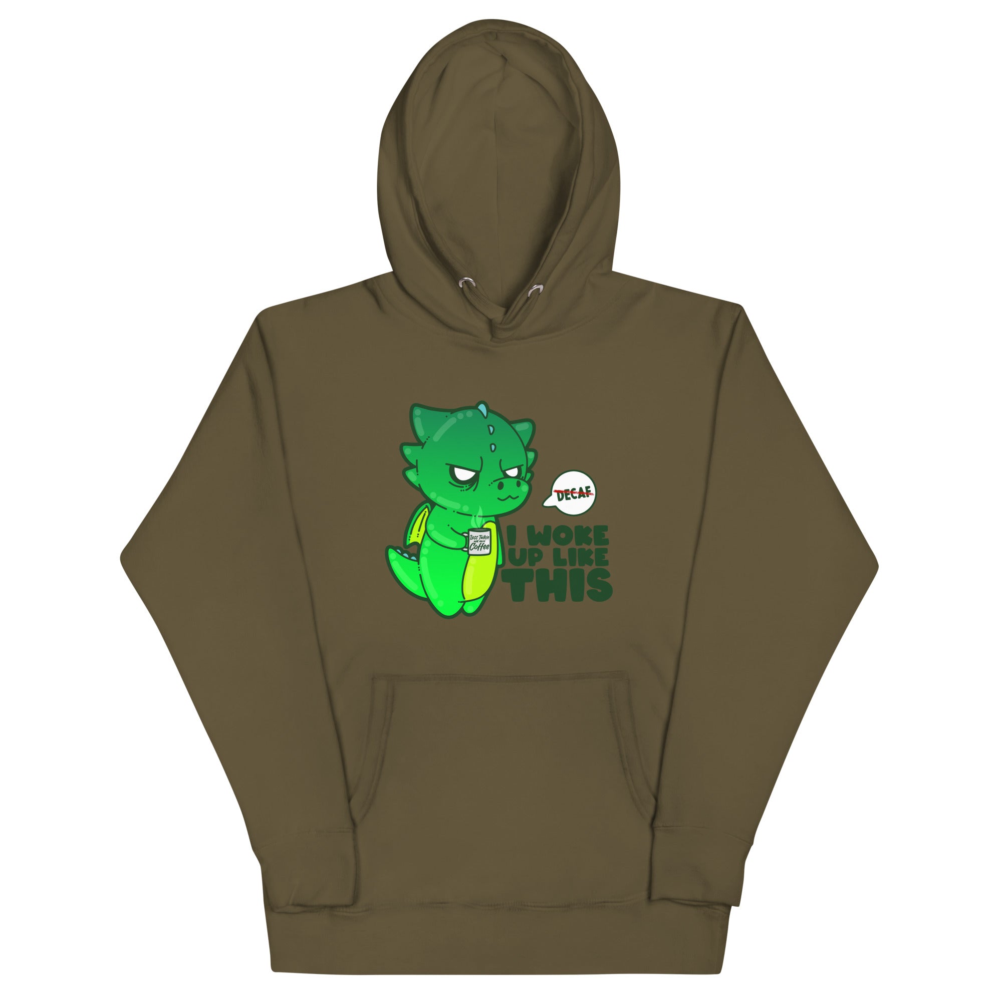 I WOKE UP LIKE THIS - Hoodie - ChubbleGumLLC