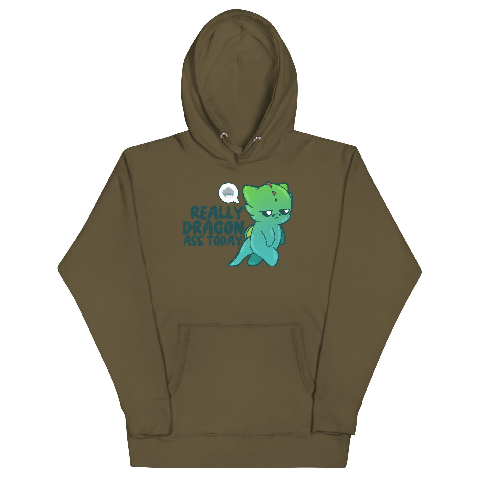 REALLY DRAGON ASS TODAY - Hoodie - ChubbleGumLLC