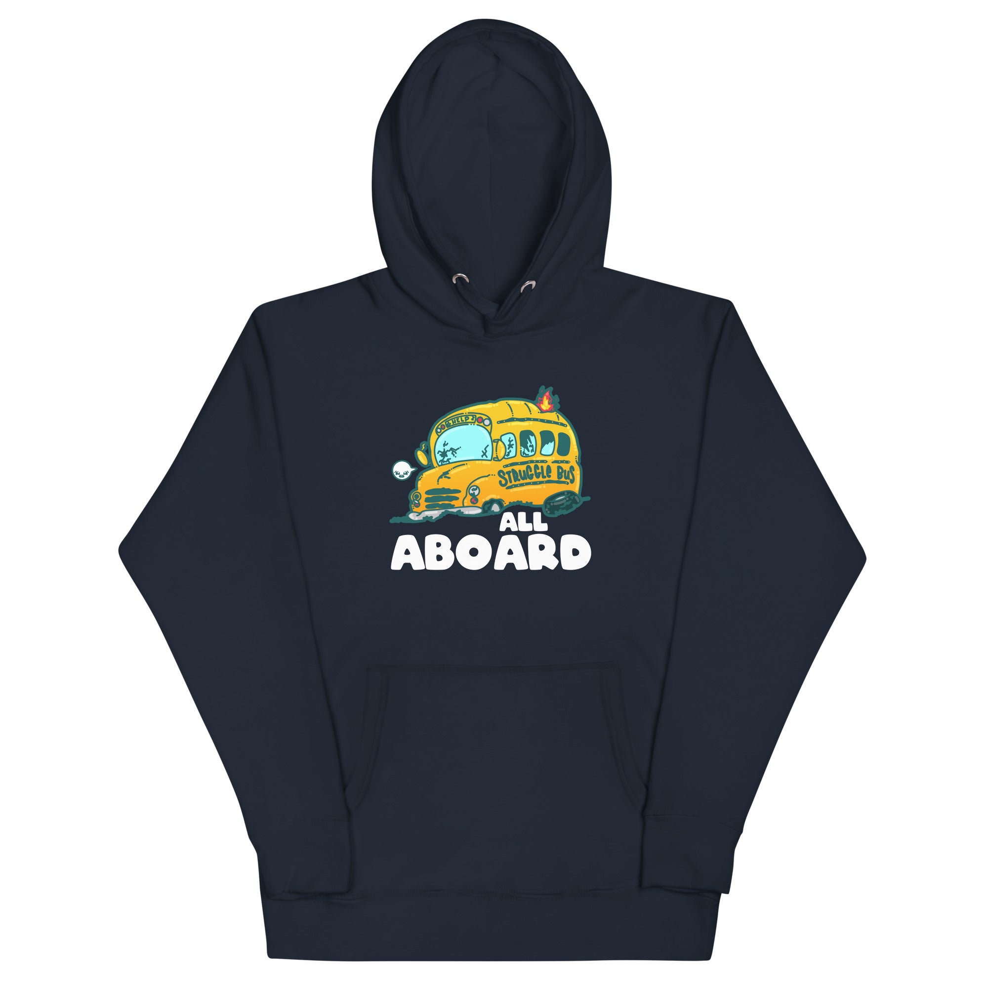 ALL ABOARD THE STRUGGLE BUS - Modded Hoodie - ChubbleGumLLC