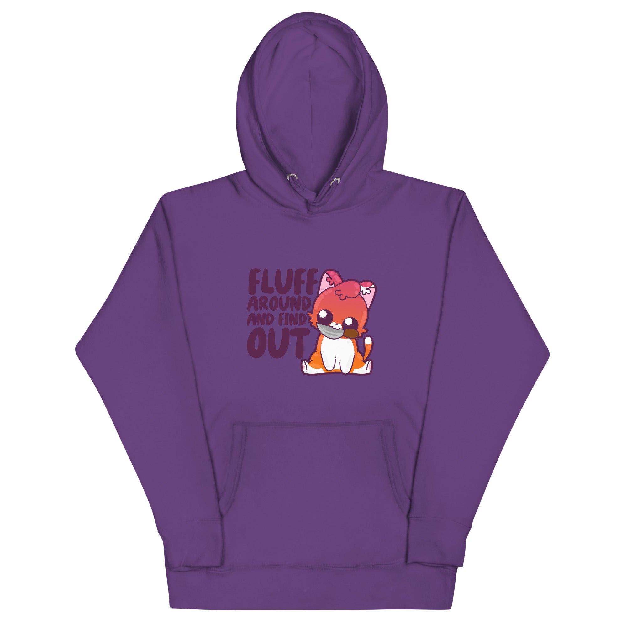 FLUFF AROUND AND FIND OUT - Hoodie - ChubbleGumLLC